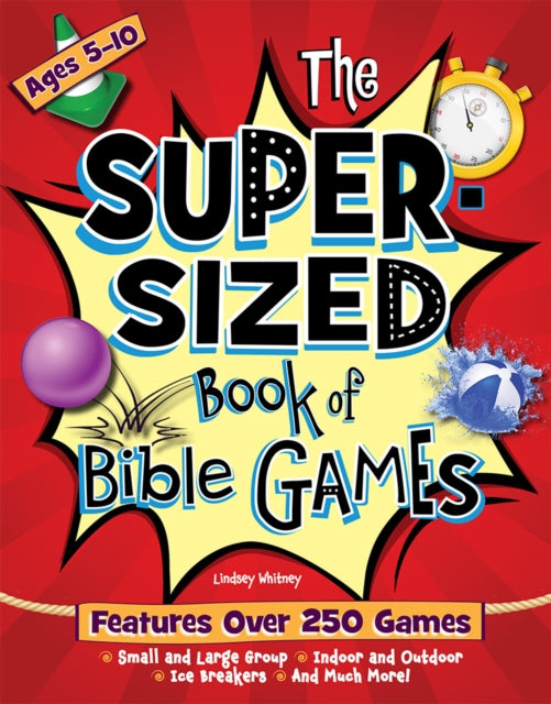 Book cover of: Super-Sized Book of Bible Games. By: Lindsey Whitney