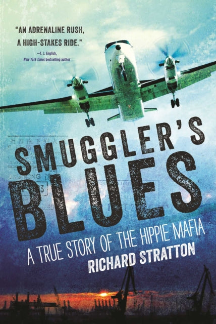Book cover of: Smuggler's Blues. By: Richard Stratton