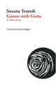 Book cover of: Games with Greta. By: Suzana Tratnik