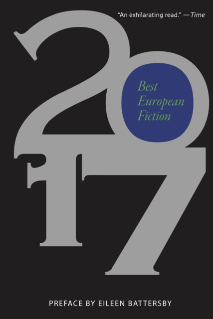 Book cover of: Best European Fiction 2017. By: Eileen Battersby