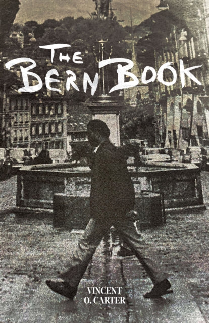 Book cover of: Bern Book. By: Vincent O. Carter