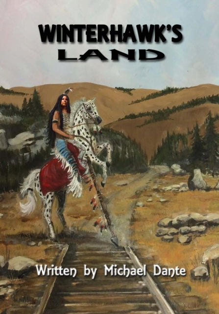 Book cover of: Winterhawk's Land. By: Michael Dante