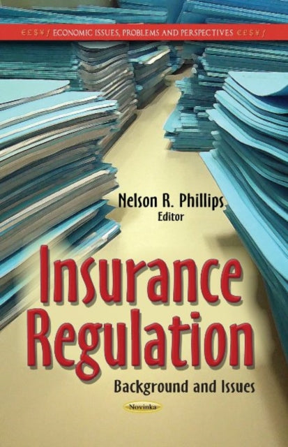 Book cover of: Insurance Regulation. By: Nelson R. Phillips