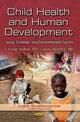Book cover of: Child Health & Human Development. By: Leslie Rubin