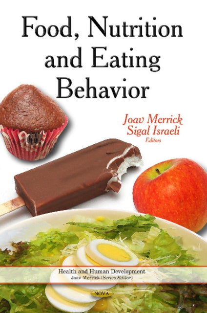 Book cover of: Food, Nutrition & Eating Behavior. By: Mahmood Aliofkhazraei