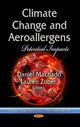 Book cover of: Climate Change & Aeroallergens. By: Daniel Machado