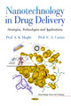 Book cover of: Nanotechnology in Drug Delivery. By: A. K. Haghi