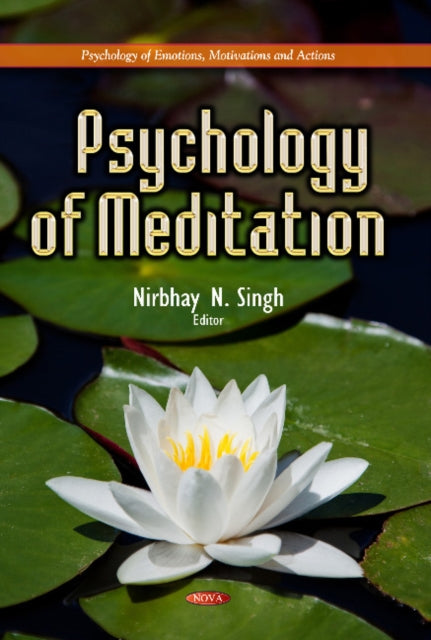 Book cover of: Psychology of Meditation. By: Nirbhay N. Singh