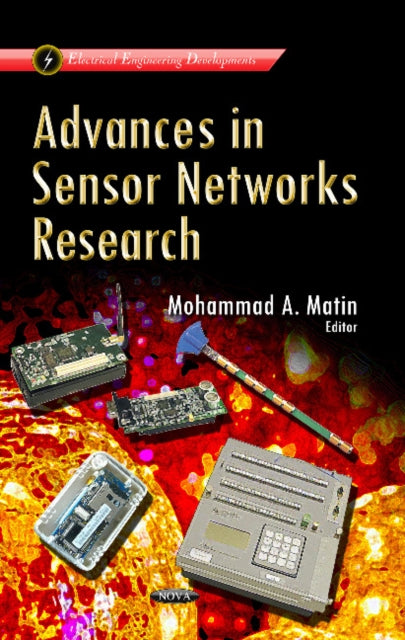 Book cover of: Advances in Sensor Networks Research. By: Mohammad A. Matin