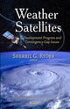 Book cover of: Weather Satellites. By: Sherril G. Ryder
