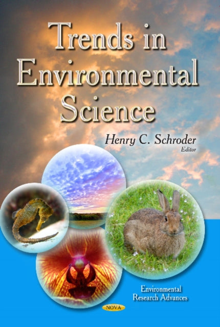 Book cover of: Trends in Environmental Science. By: Henry C. Schroder