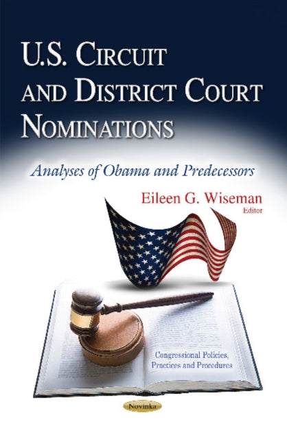 Book cover of: U.S. Circuit & District Court Nominations. By: Eileen G. Wiseman