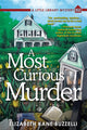 Book cover of: Most Curious Murder. By: Elizabeth Kane Buzzelli