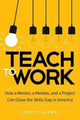 Book cover of: Teach to Work. By: Patty Alper