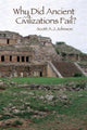 Book cover of: Why Did Ancient Civilizations Fail?. By: Scott A. J. Johnson