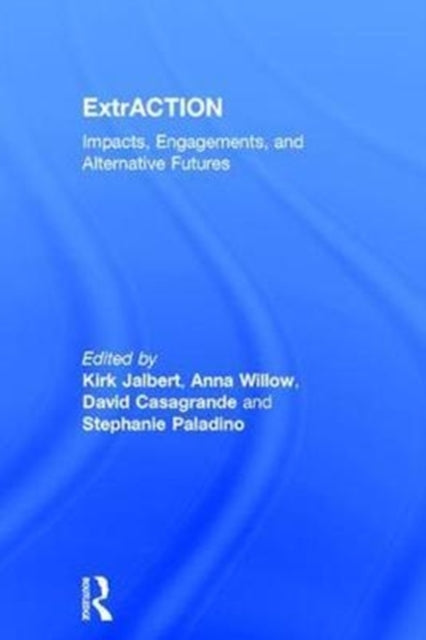 Book cover of: ExtrACTION. By: Kirk Jalbert