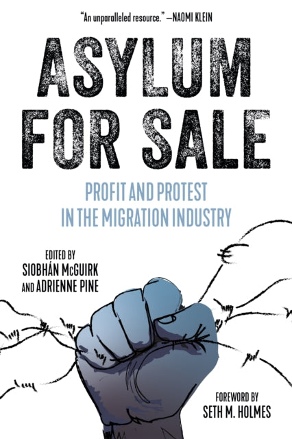 Book cover of: Asylum For Sale. By: Siobhán McGuirk