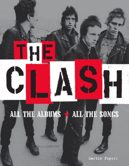 Book cover of: Clash. By: Martin Popoff