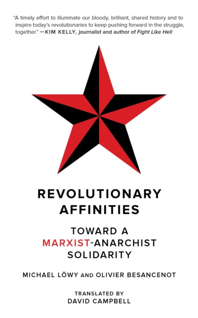 Book cover of: Revolutionary Affinities. By: Michael Löwy