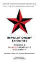 Book cover of: Revolutionary Affinities. By: Michael Löwy