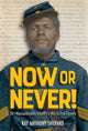 Book cover of: Now or Never!. By: Ray Anthony Shepard
