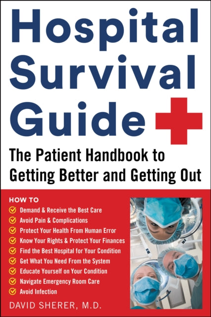 Book cover of: Hospital Survival Guide. By: David Sherer