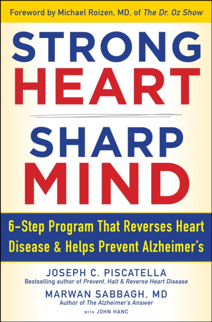 Book cover of: STRONG HEART, SHARP MIND. By: Joseph C. Piscatella