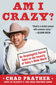 Book cover of: AM I CRAZY?. By: Chad Prather