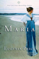 Book cover of: Maria. By: Eugenia Price