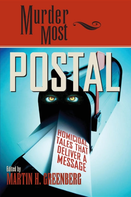 Book cover of: Murder Most Postal. By: Martin H. Greenberg