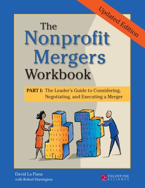 Book cover of: Nonprofit Mergers Workbook Part I. By: David La Piana