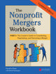 Book cover of: Nonprofit Mergers Workbook Part I. By: David La Piana