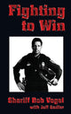 Book cover of: Fighting to Win. By: Bob Vogel