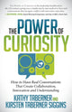 Book cover of: Power of Curiosity. By: Kathy Taberner