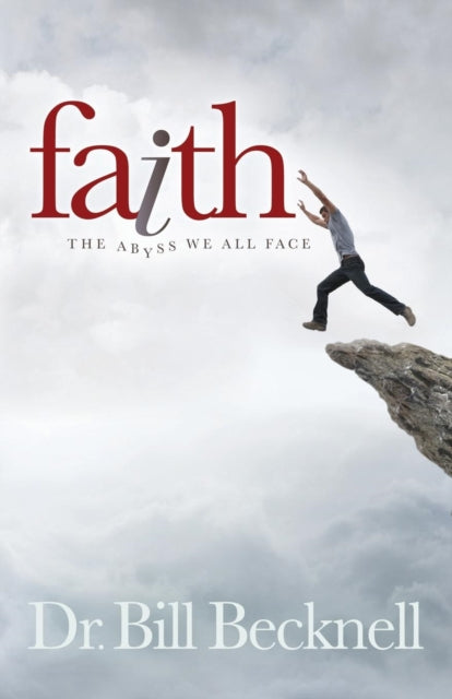 Book cover of: Faith. By: Bill Becknell