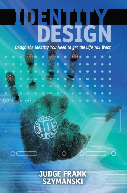 Book cover of: Identity Design. By: Judge Frank Szymanski