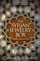 Book cover of: Syrian Jewelry Box. By: Carina Sue Burns