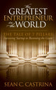 Book cover of: Greatest Entrepreneur in the World. By: Sean C. Castrina