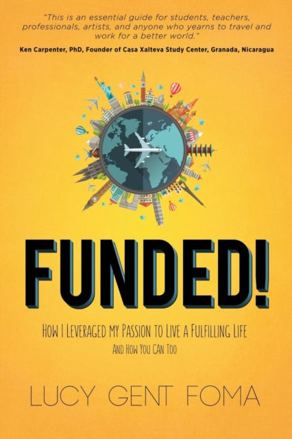 Book cover of: Funded!. By: Lucy Gent Foma