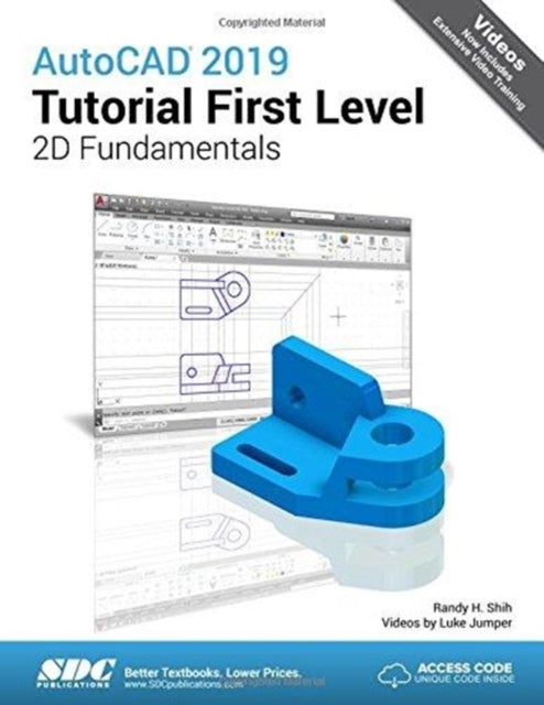 Book cover of: AutoCAD 2019 Tutorial First Level 2D Fundamentals. By: Randy Shih