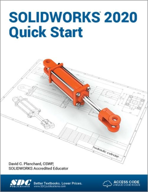 Book cover of: SOLIDWORKS 2020 Quick Start. By: David C. Planchard