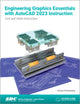 Book cover of: Engineering Graphics Essentials with AutoCAD 2023 Instruction. By: Kirstie Plantenberg