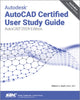Book cover of: Autodesk AutoCAD Certified User Study Guide. By: William G. Wyatt