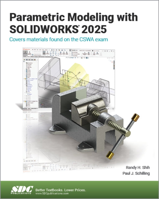 Book cover of: Parametric Modeling with SOLIDWORKS 2025. By: Randy Shih