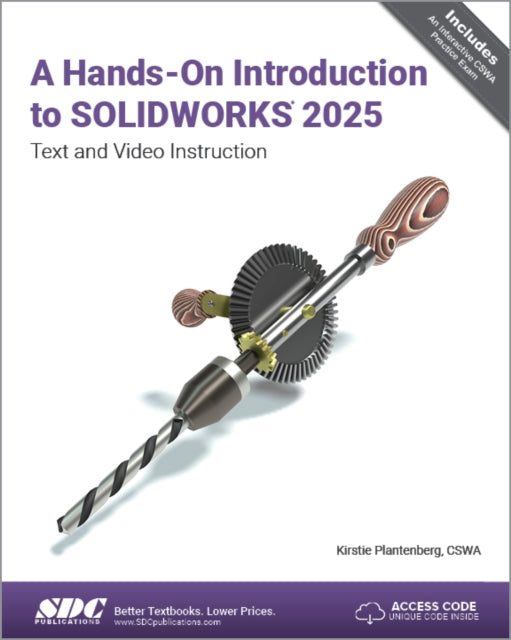 Book cover of: Hands-On Introduction to SOLIDWORKS 2025. By: Kirstie Plantenberg