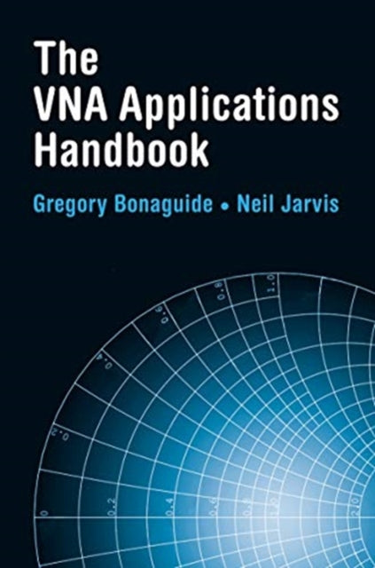 Book cover of: VNA Applications Handbook. By: Gregory Bonaguide