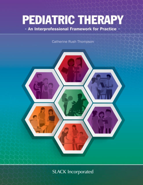 Book cover of: Pediatric Therapy. By: Catherine Rush Thompson
