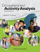 Book cover of: Occupational and Activity Analysis. By: Heather Thomas
