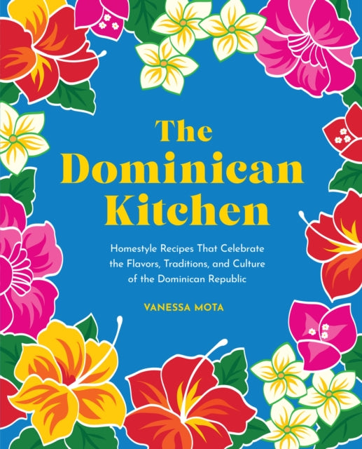 Book cover of: Dominican Kitchen. By: Vanessa Mota