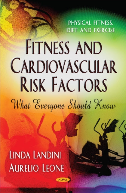 Book cover of: Fitness & Cardiovascular Risk Factors. By: Aurelio Leone